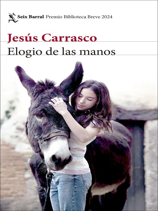 Detalles del título Elogio de las manos de Jesús Carrasco - Disponible